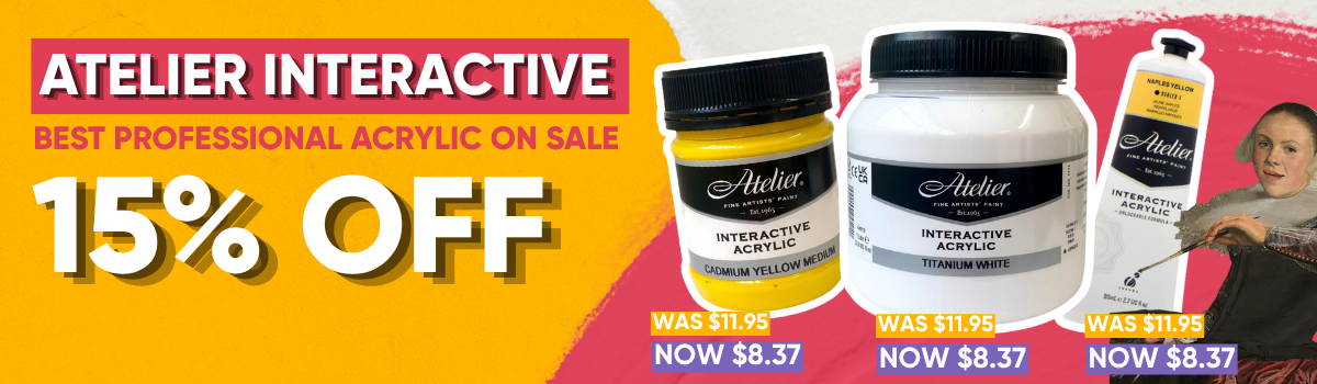Atelier Interactive acrylic paint sale banner featuring professional acrylic tubes and 250ml pots at Art Shed