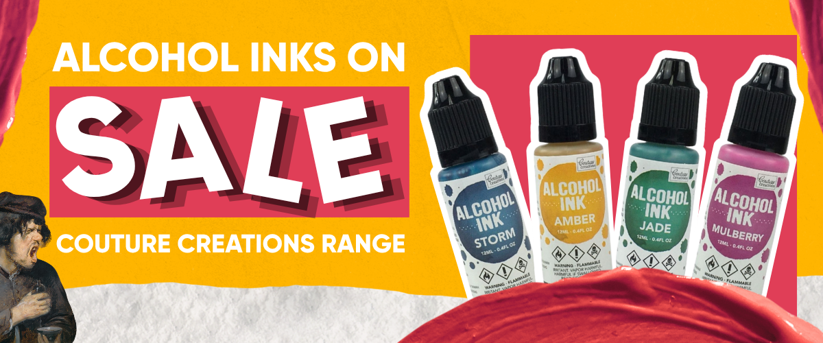 Couture Creations alcohol ink sale banner featuring standard, pearl, glitter, metallic and fluoro alcohol inks