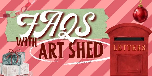 Christmas gift FAQs for painters, answered by the Art Shed team