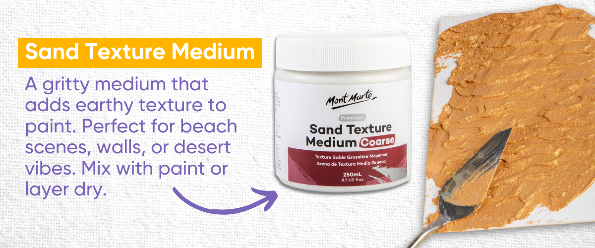  Sand texture medium mixed with acrylic paint to create gritty, natural effects for beach, desert and landscape art