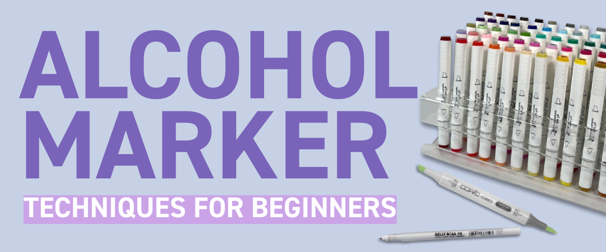 Beginner alcohol marker techniques guide banner with bold colours and pens