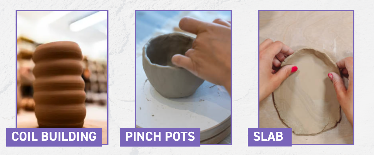 Clay Hand-Building Techniques: Pinch Pots, Coil Building & Slab Construction