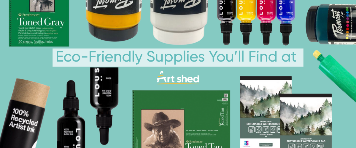  Eco-friendly art supplies at Art Shed including Strathmore toned pads, Permaset inks, Lousy Ink recycled artist ink and sustainable watercolour pads.