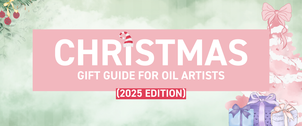 Oil Painting Gift Guide 2025 banner featuring paints, brushes and canvases