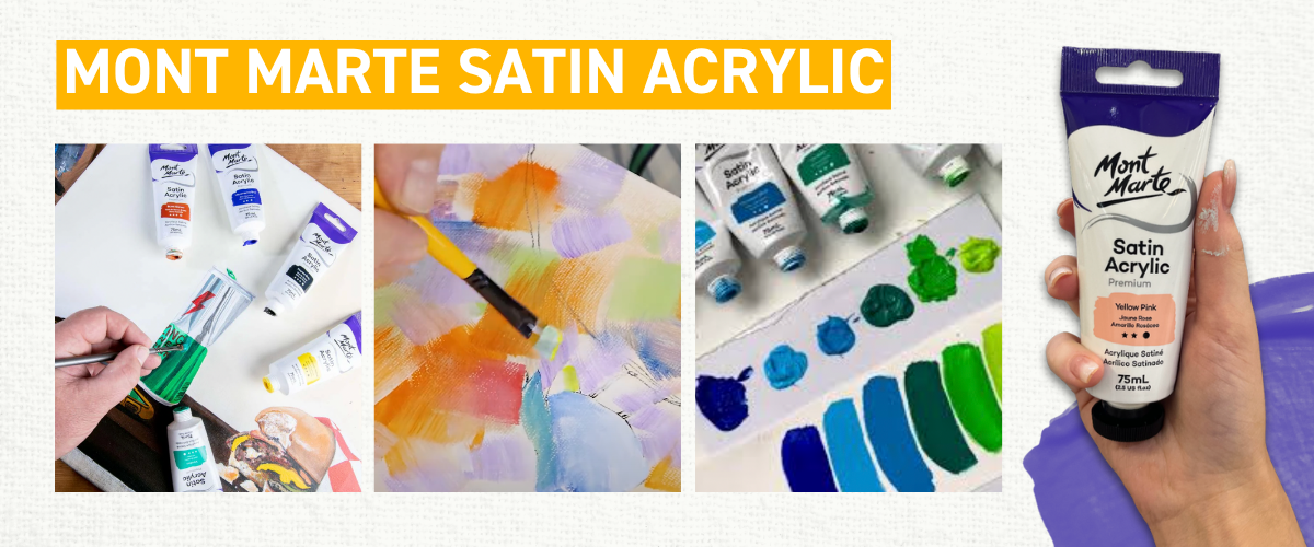 Mont Marte Satin Acrylic paint tubes with smooth brushstrokes on canvas, showing semi-satin finish and enhanced coverage for everyday artists.