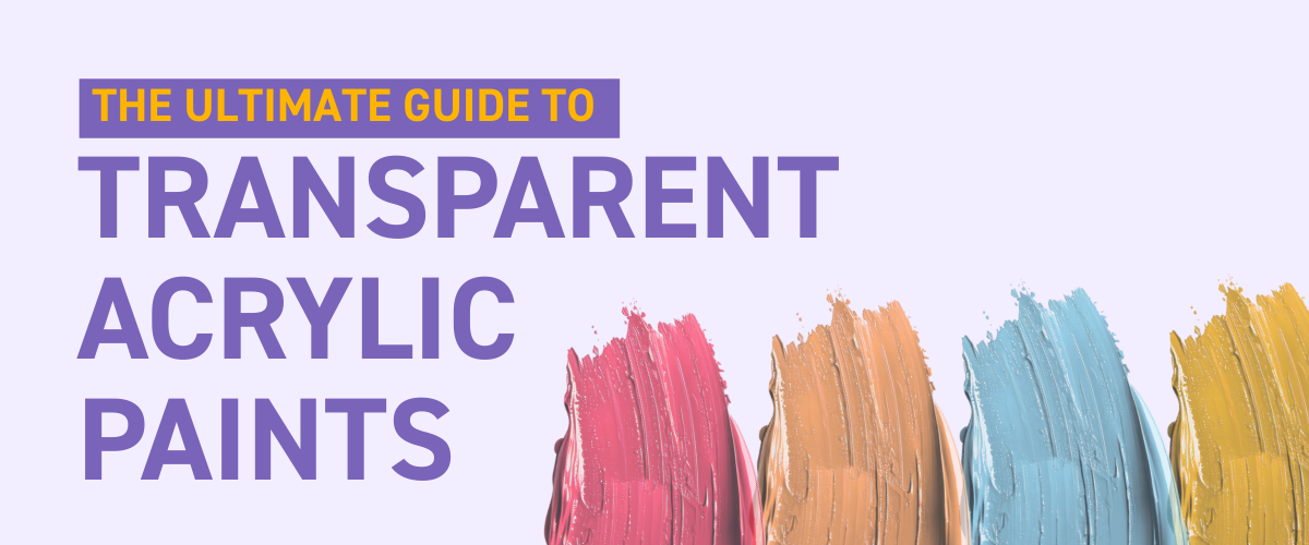 Transparent acrylic paint guide banner featuring popular artist paint brands.