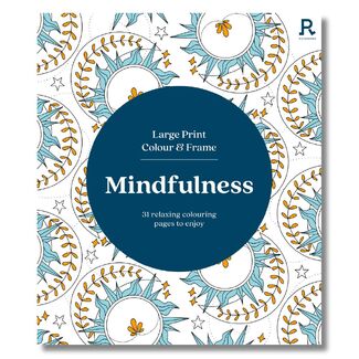 Mindfulness: Large Print Colour and Frame Colouring Book for Adults