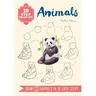 10 Step Drawing Book - Animals by Heather Kilgour
