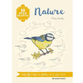 10 Step Drawing Book - Nature by Mary Woodin