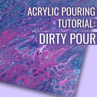 How to: Dirty Pour Fluid Art Technique image